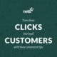 Turn click into customers